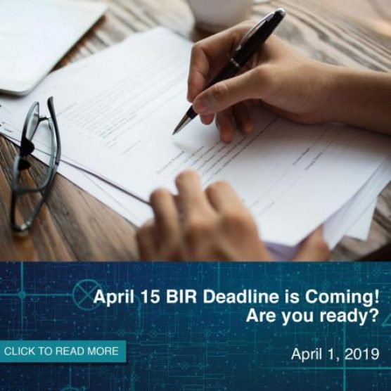 April 15 BIR Deadline is coming!