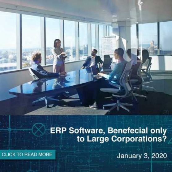 ERP Software, Beneficial Only to Large Corporations?