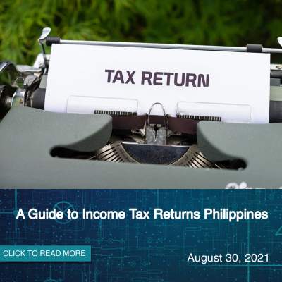A Guide to Income Tax Returns Philippines