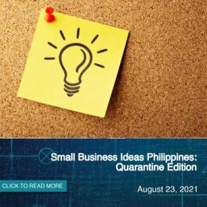 Small Business Ideas Philippines: Quarantine Edition