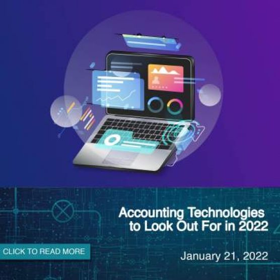 Accounting Technologies to Look Out For in 2022