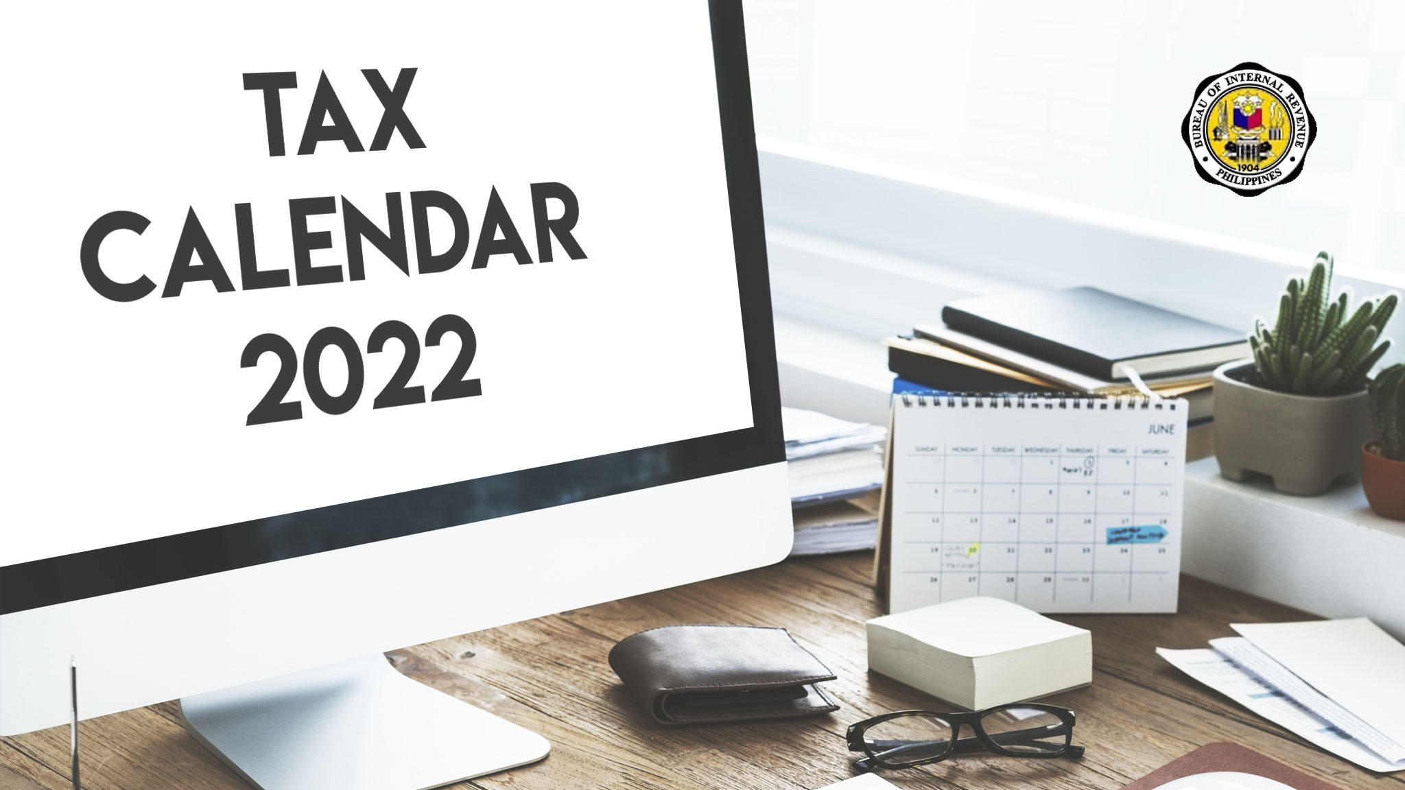 Tax Calendar 2022