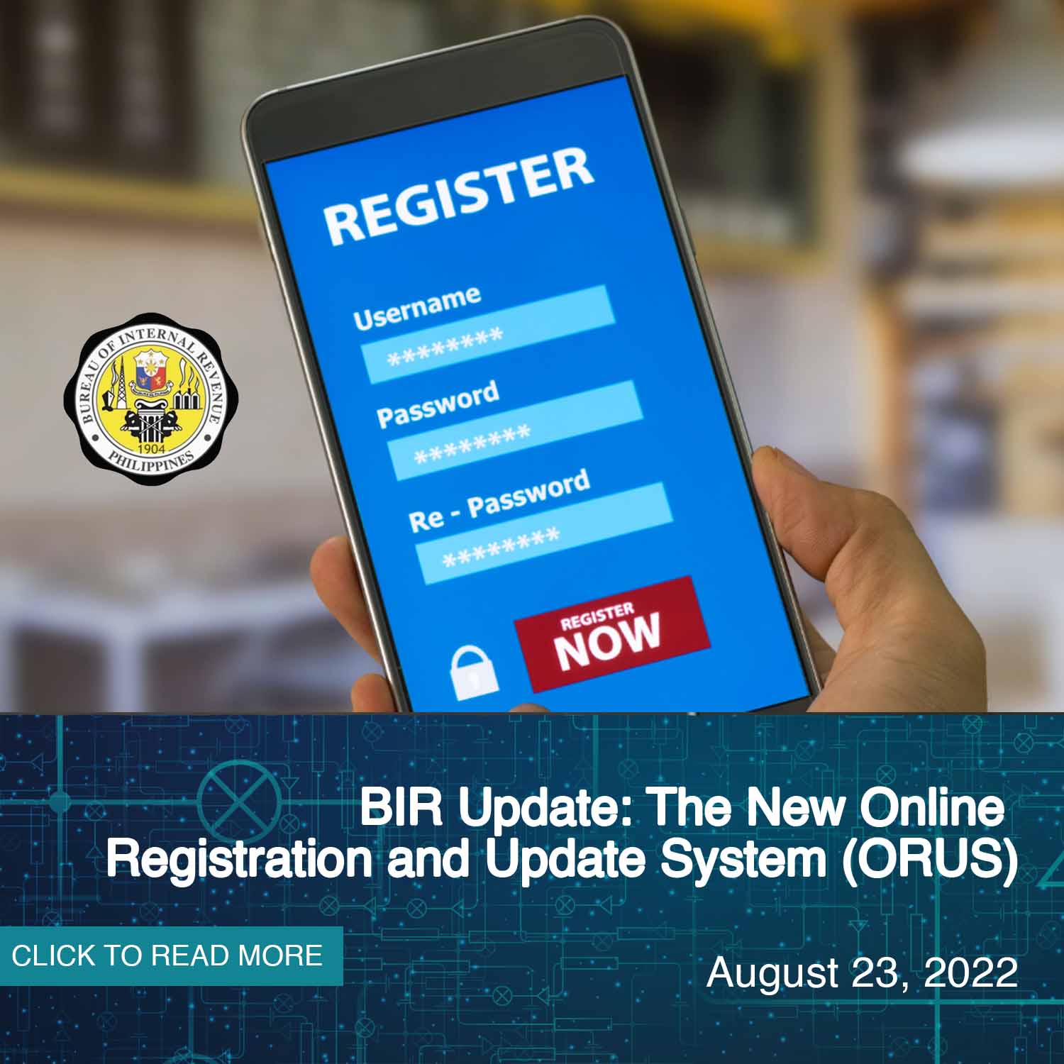 BIR Update: The New Online Registration and Update System (ORUS)