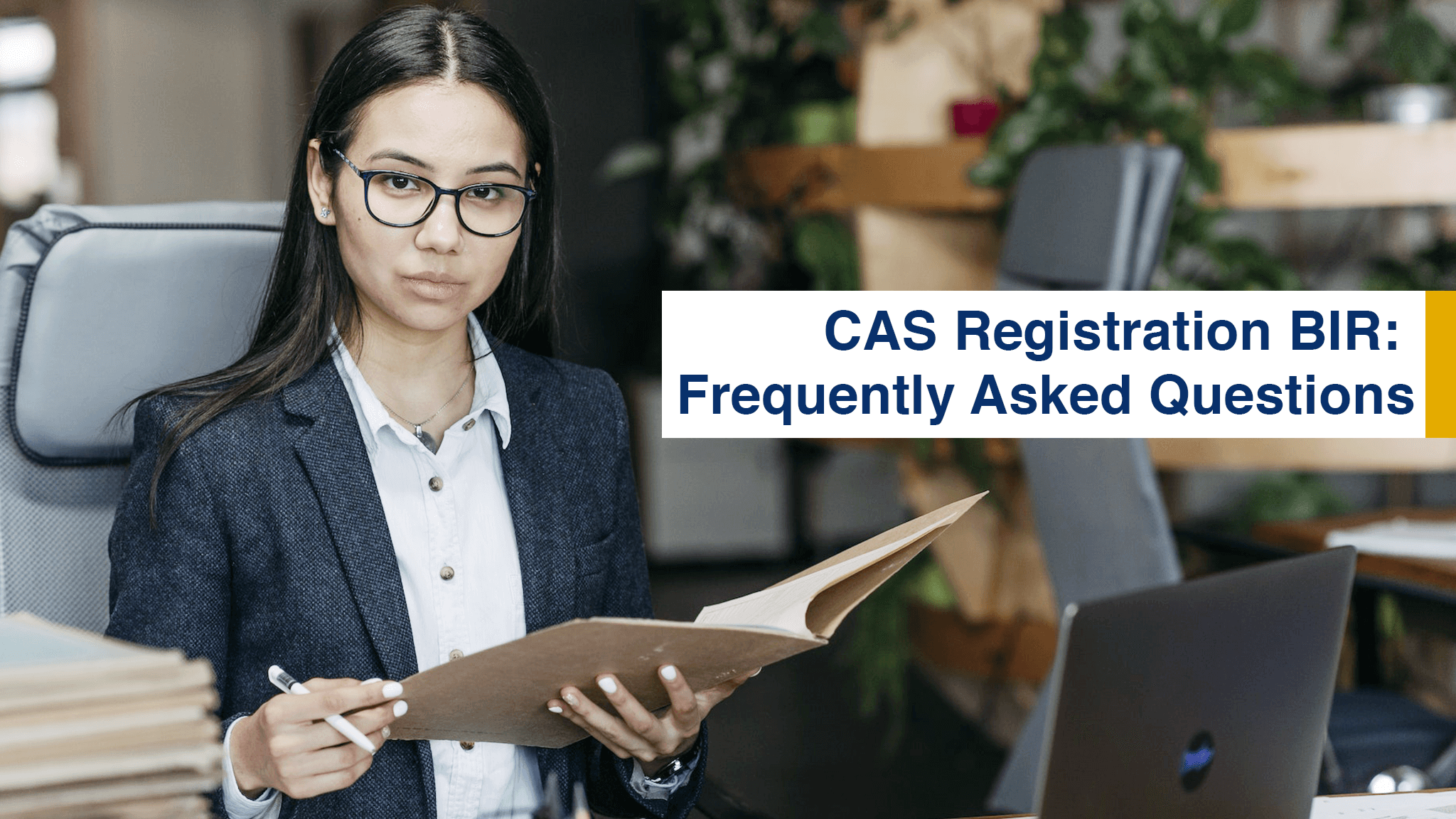 CAS registration BIR