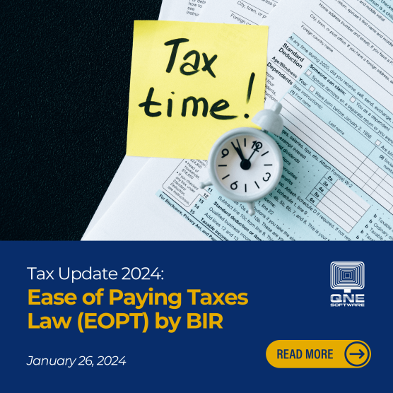 Tax Update 2024: Ease of Paying Taxes Law (EOPT) by BIR